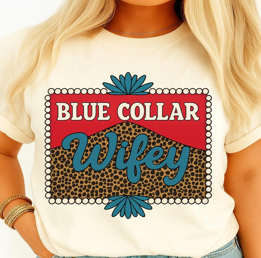 Blue Collar Wifey T-shirt